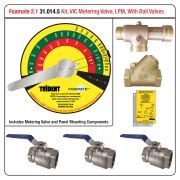Foamate 2.1 ATP System, Metering Valve with VIC Ends, LPM Flow Rates, w/ Ball Valves